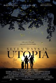 Seven Days in Utopia (2011)