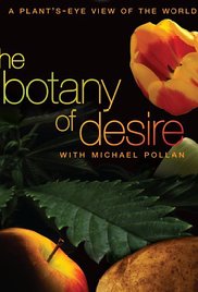 The Botany of Desire (2009)