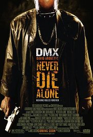 Never Die Alone 2004