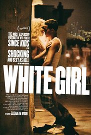 White Girl (2016)