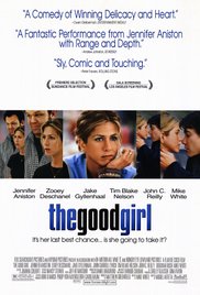 The Good Girl (2002)