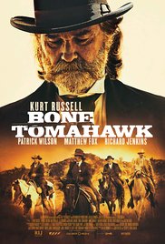 Bone Tomahawk (2015)