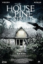 The House on Pine Street (2015)