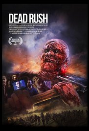 Dead Rush (2016)  Hard Line