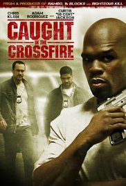 Caught in the Crossfire (2010)