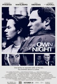 We Own the Night (2007)